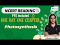 Photosynthesis  one day one chapter  ncert reading  pyq included  neet 2022  komal yadav