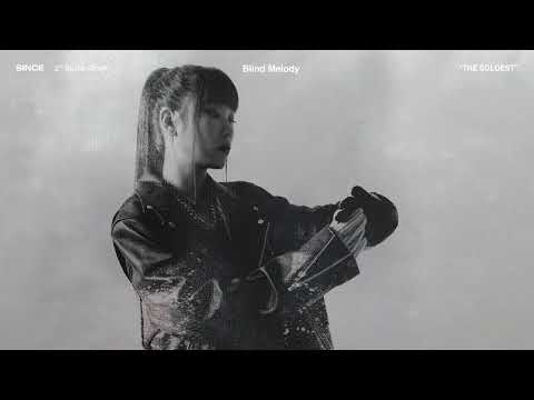 신스 (SINCE) - 01. Blind Melody (Official Audio) (ENG)