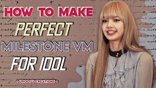 Milestone Vm Tutorial | Congratulations Vm Tutorial | special fanedit Tutorial