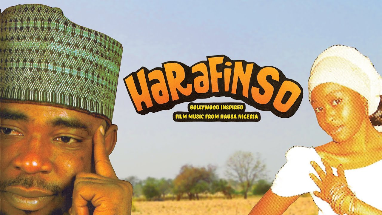 Download Harafin So - Bollywood Inspired Film Music from Hausa Nigeria (full album)
