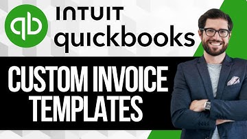 How to Set Up Custom Invoice Templates in Quickbooks Online