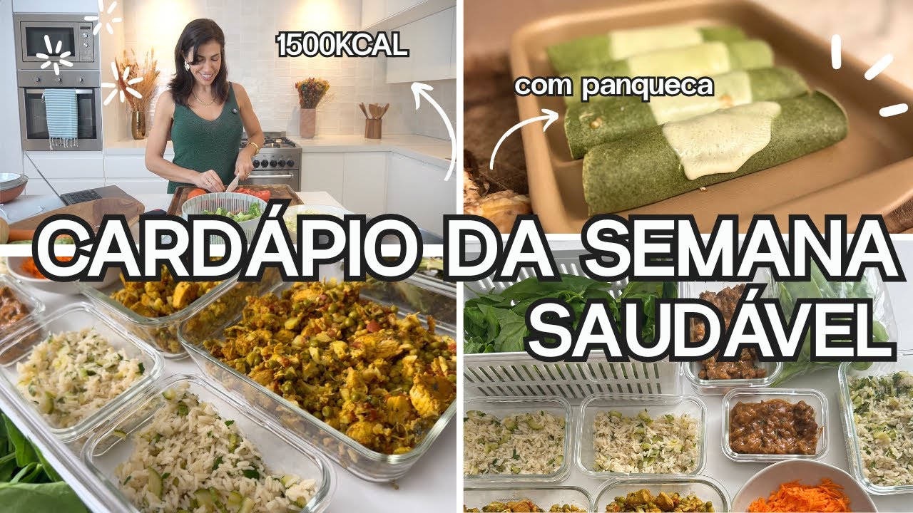 Cardápio semanal saudável | Preparando a comida variada | MARIANA TALITA