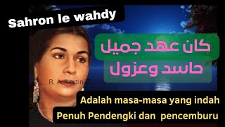 Sahran le wahdi- rev(part 4/4) ummi kulsum - terjemahan indonesia