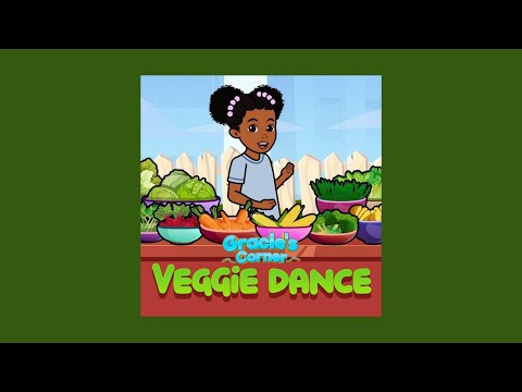 Gracie's Corner - Veggie Dance (Sped Up)