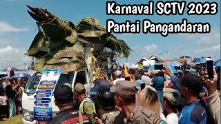 Karnaval SCTV Pangandaran dibanjiri artis ibu kota hingga Pejabat Pemprov Jawa Barat @sctv.suryacitratelevisi