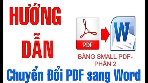 Chuyển PDF sang Word bằng Small PDF Online|#itcoban