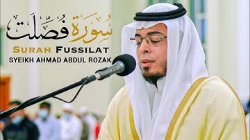 Bacaan Merdu!!! Surah Fussilat Syeikh Ahmad Nasr Abdul Rozak || سورة فصلت القارئ احمد عبد الرازق