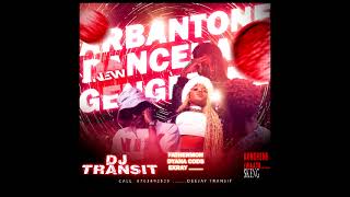 ARBANTONE VS DANCEHALL GENGE \u0026 GENGETONE VOL 6 [MAY] 2025 AUDIO MIXX DEEJAY TRANSIT