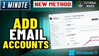 How To Add Email Accounts To Windows 11 Easy Steps