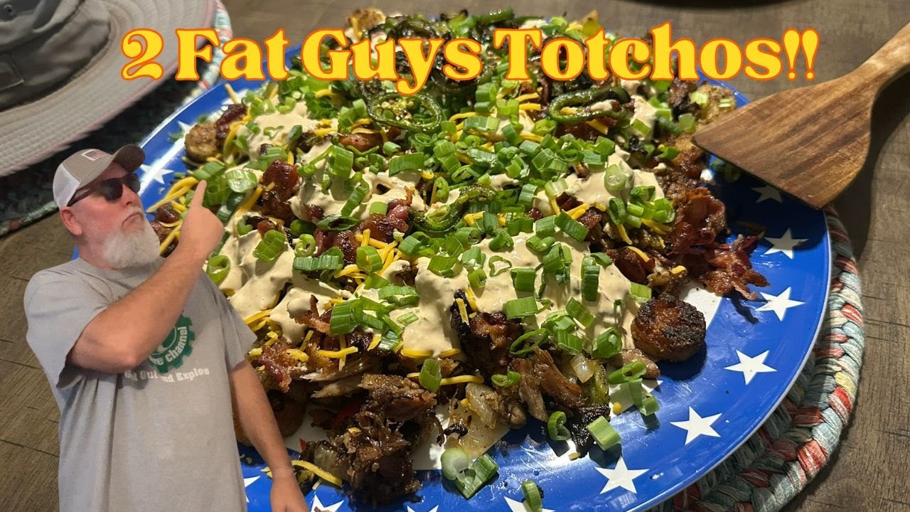 Totchos Recipe for Tent Camp Cooking Overlanding and Tailgating
