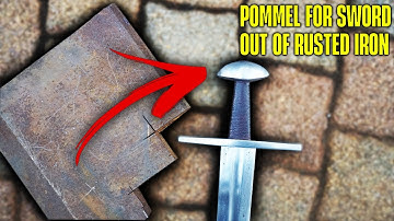 Forging a POMMEL for SWORD out of Rusted Iron