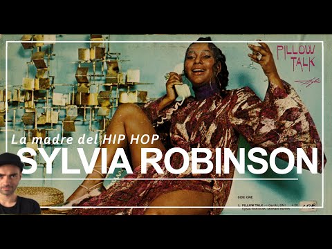 LA MADRE DEL HIP HOP: SYLVIA ROBINSON