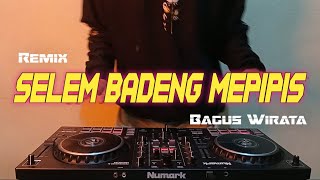 DJ SELEM BADENG MEPIPIS - Rahayou Asik