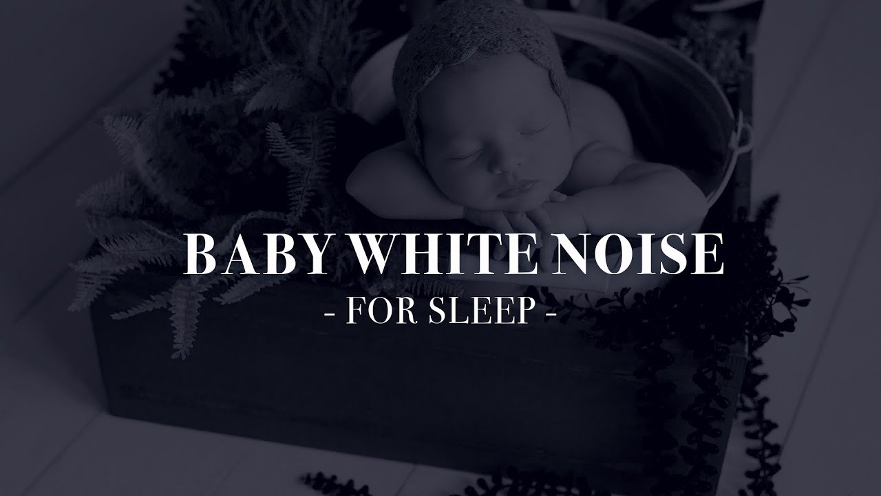 BABY SLEEP WHITE NOISE 👶 Colicky Baby Tips 🍼 White Noise for Babies 🍼