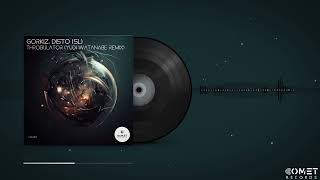 Gorkiz, Disto Sl - Throbulator Yudi Watanabe Remix