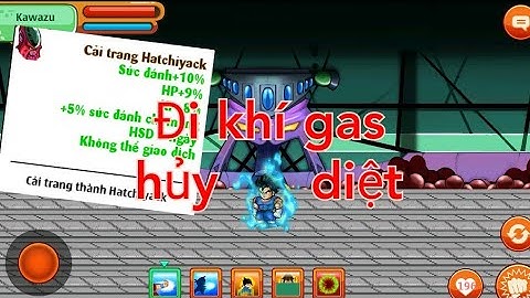 Ngọc Rồng Online - Thử đi khí gas hủy diệt không dùng item và cái kết ...