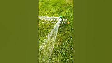 A Sprinkler That Hits From All Angles