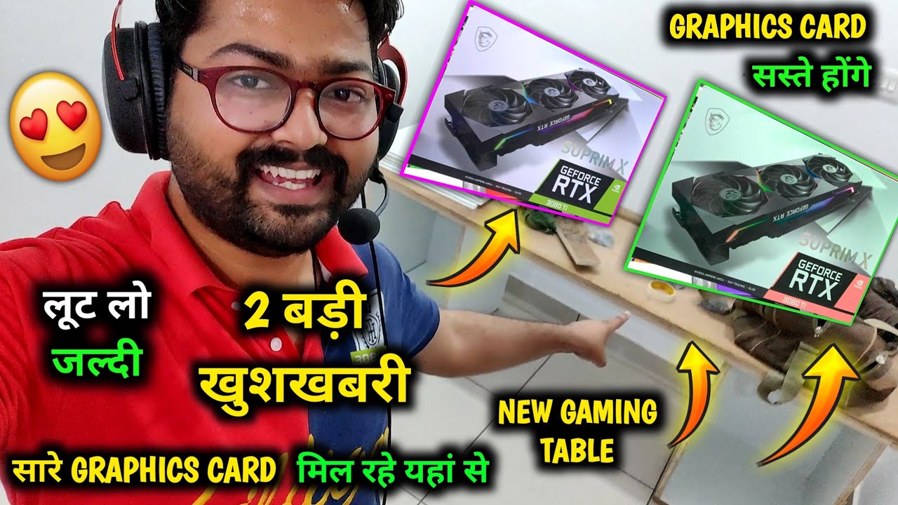 Latest Graphics Card Price in INDIA 3070 Ti & 3080 Ti ? 1660 Super, rtx