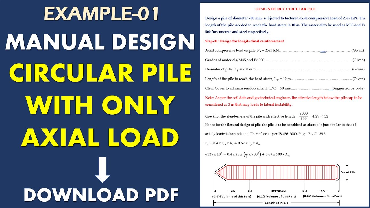 MANUAL DESIGN OF RCC CIRCULAR PILE SUBJECTED TO AXIAL LOAD ONLY I ...