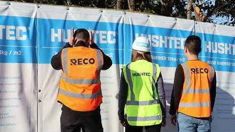 RECO Construction impressed with Hushtec Noise Barriers
