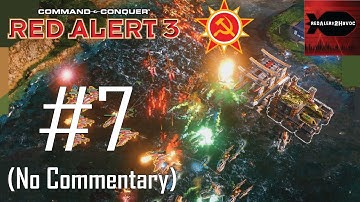 C&C: Red Alert 3 - Soviet Campaign Playthrough Part 7 (To Tame a Living God, No Commentary)