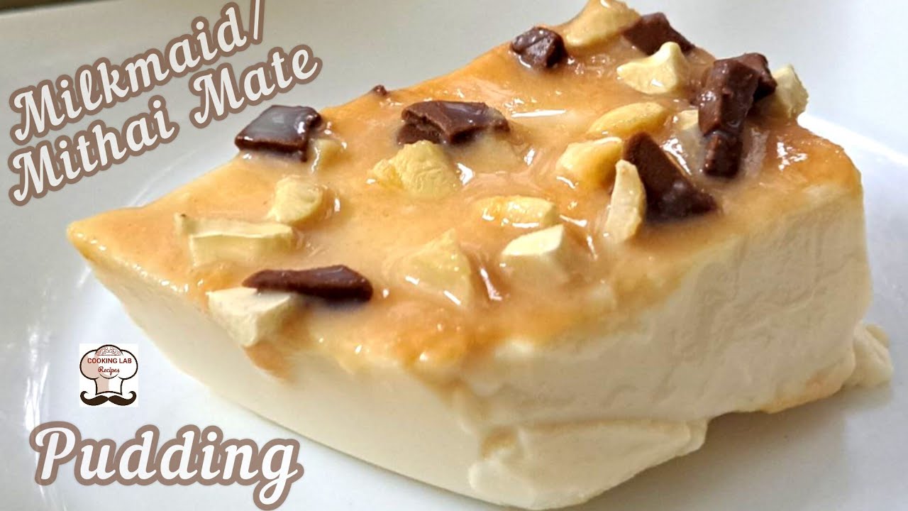 milk pudding/mithai mate pudding/Milkmaid pudding/vanilla pudding