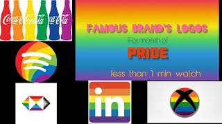Famous Brand's Logos for the month of Pride