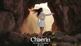 02. Echo Chamber - Chaerin