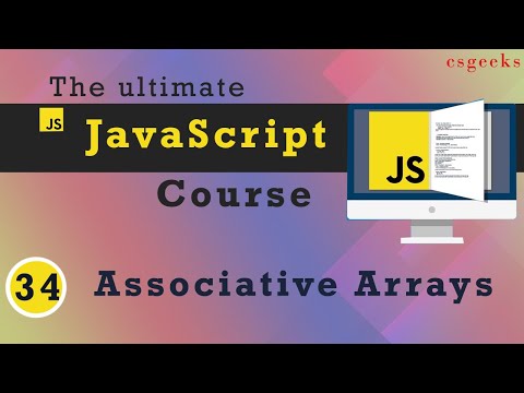 JavaScript Tutorial #34:--Associative