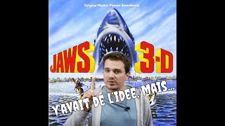 Les Dents De La Mer 3D  Le gâchis d'un bon potentiel