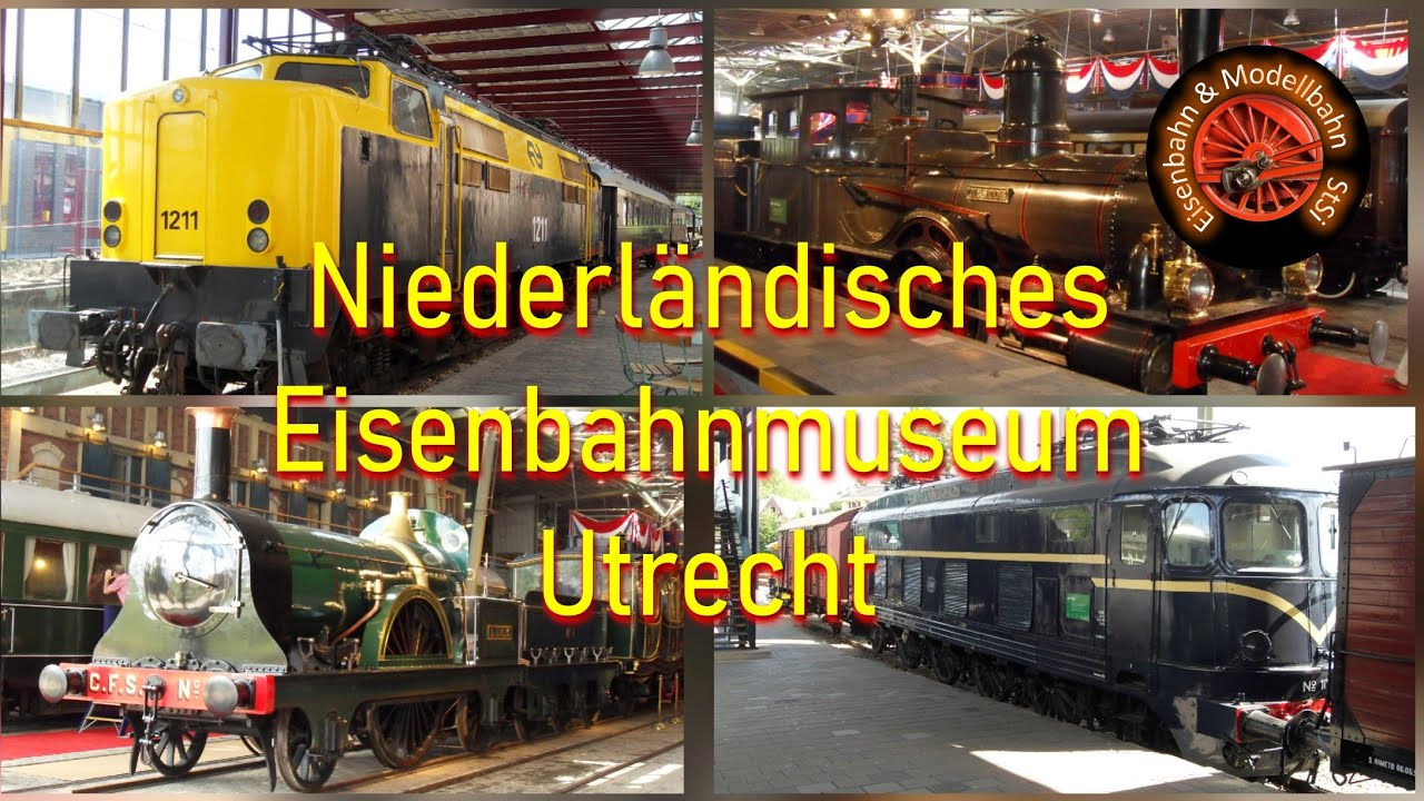 Niederländisches Eisenbahnmuseum - Nederlands Spoorwegmuseum in Utrecht/ NL