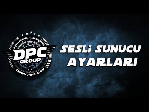 DPC GROUP | Sesli Sunuculara Nasıl Girilir? / Ayarları Nedir ? - YouTube