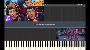 Lazy Town - We are Number One - PIANO TUTORIAL