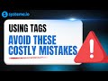 How To Use Manage Tags In Systeme.io - Avoid These Costly Mistakes