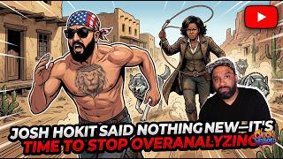Josh Hokit Said Nothing New—It’s Time to Stop Overanalyzing | Voice Junkie Podcast