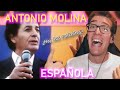 ANTONIO MOLINA | ANALIZANDO &quot;ESPAÑOLA&quot; ¿HAY DOS CANTANTES? | REACCIÓN &amp; ANÁLISIS