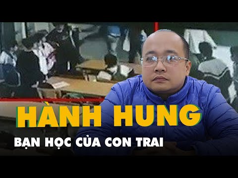 Video Phụ huynh đánh bạn học của con ngay trong lớp - youtube