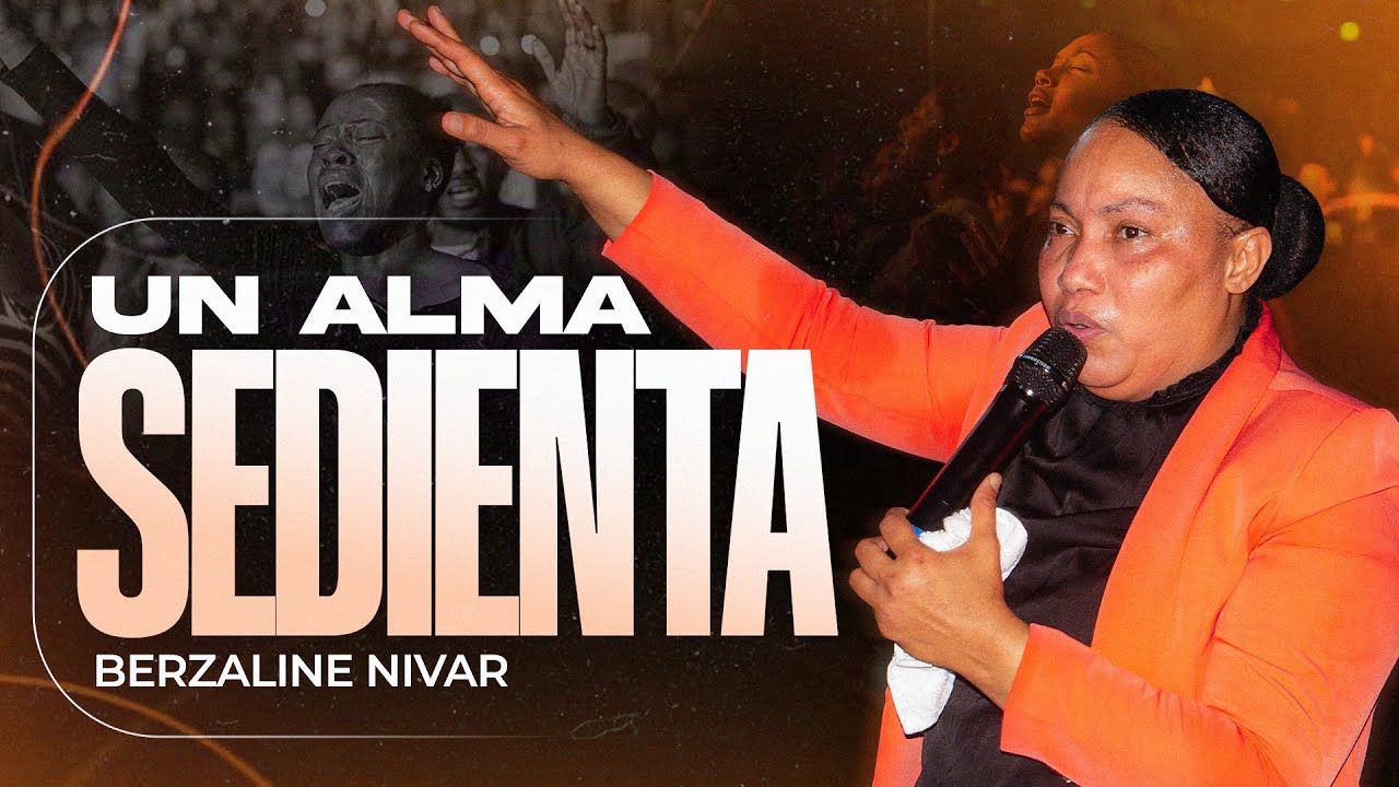 EVANGELISTA BERZALINE NIVAR  🙏 🔥 UN ALMA SEDIENTA ❗