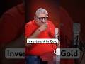 Gold Investment || How to invest in gold || sip in gold || gold etf || motivation ||