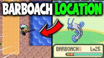 WHERE TO FIND BARBOACH ON POKEMON EMERALD