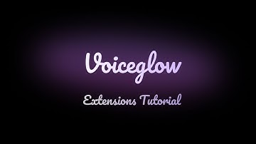 Custom Extensions & Plugins for your Voiceflow Chatbot | Convocore