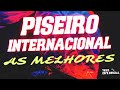 PISEIRO INTERNACIONAL 2023! MELHORES SUCESSOS!!