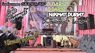 Nikmat Duriat   Kapaut imut Solo Tarompet Ceksound Instrumen | Balad Darso (Arf Audio)
