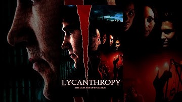 Lycanthropy | FREE Full Horror Movie