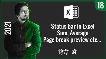 18. Status bar in Excel | Sum | Average | Page break preview | Tell me what.