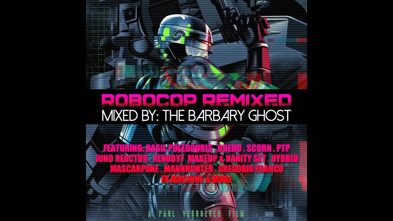 Mira ROBOCOP REMIXED! - A Mega-Mash-Up (Cyberpunk Music vs. Basil Poledouris 1987 Film Score) en YouTube Mira ROBOCOP REMIXED! - A Mega-Mash-Up (Cyberpunk Music vs. Basil Poledouris 1987 Film Score) en YouTube