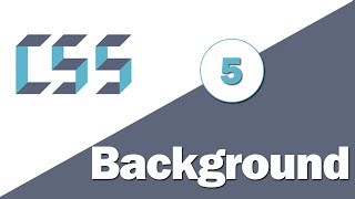 5 - ( CSS Tutorial ) Background Property