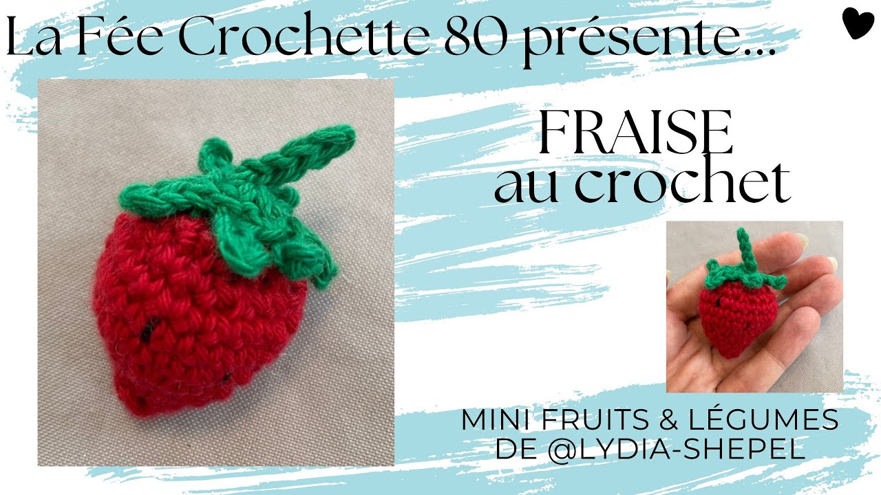 Mini FRAISE au crochet