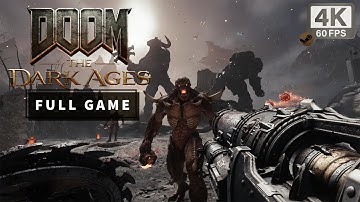 DOOM: THE DARK AGES #NoCommentary | 4K PC | FULL GAME WALKTHROUGH