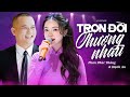 Trọn Đời Thương Nhau - Phan Phúc Thắng & Hạnh An | Cặp Đôi Song Ca Hot Nhất 2025